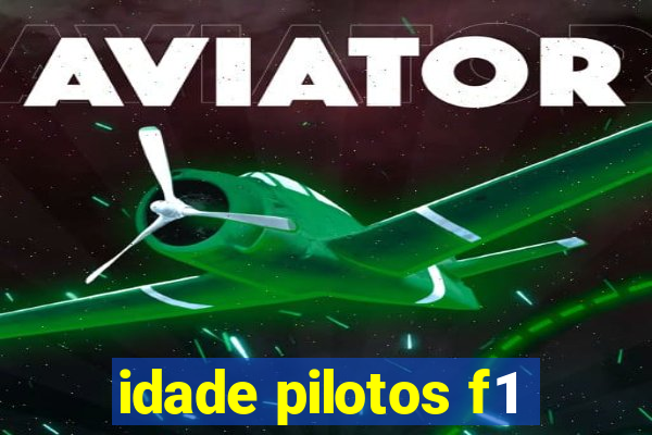 idade pilotos f1